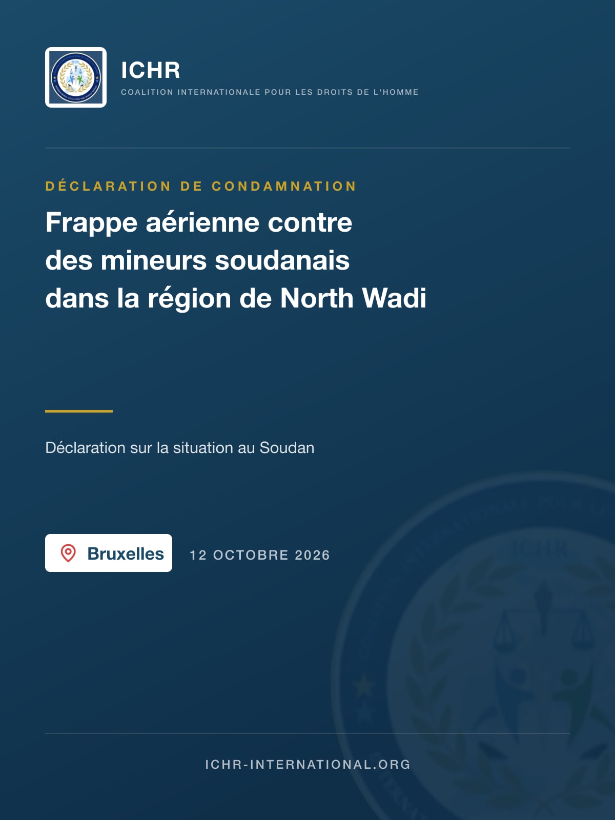 Déclaration de condamnation : frappe aérienne contre des mineurs soudanais dans la région de North Wadi