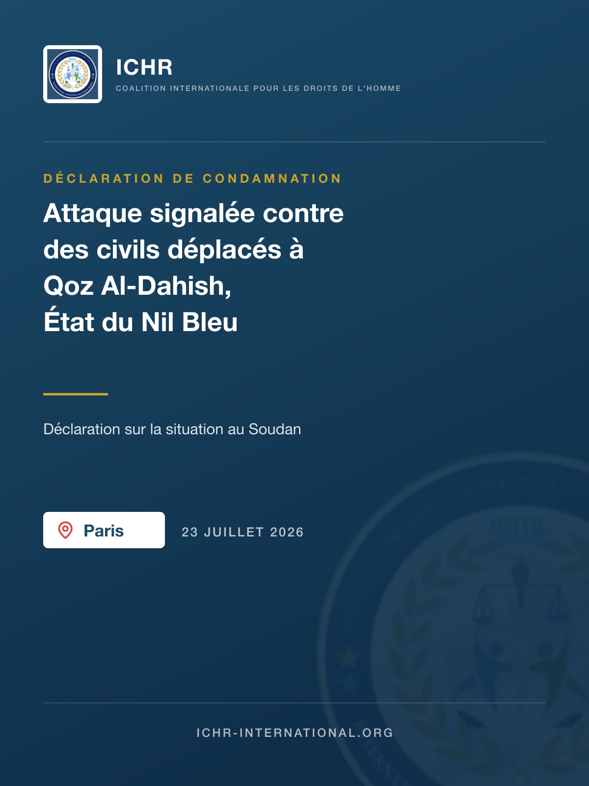 Déclaration de condamnation : attaque signalée contre des civils déplacés à Qoz Al-Dahish, État du Nil Bleu