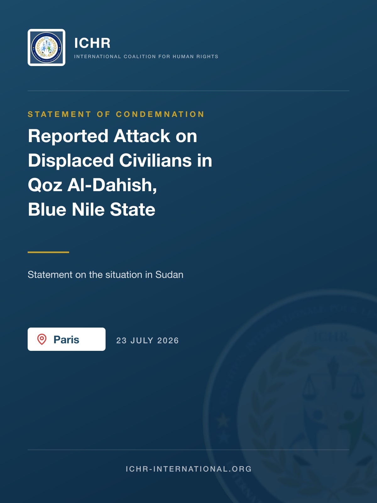 Statement of Condemnation: Reported Attack on Displaced Civilians in Qoz Al-Dahish, Blue Nile State