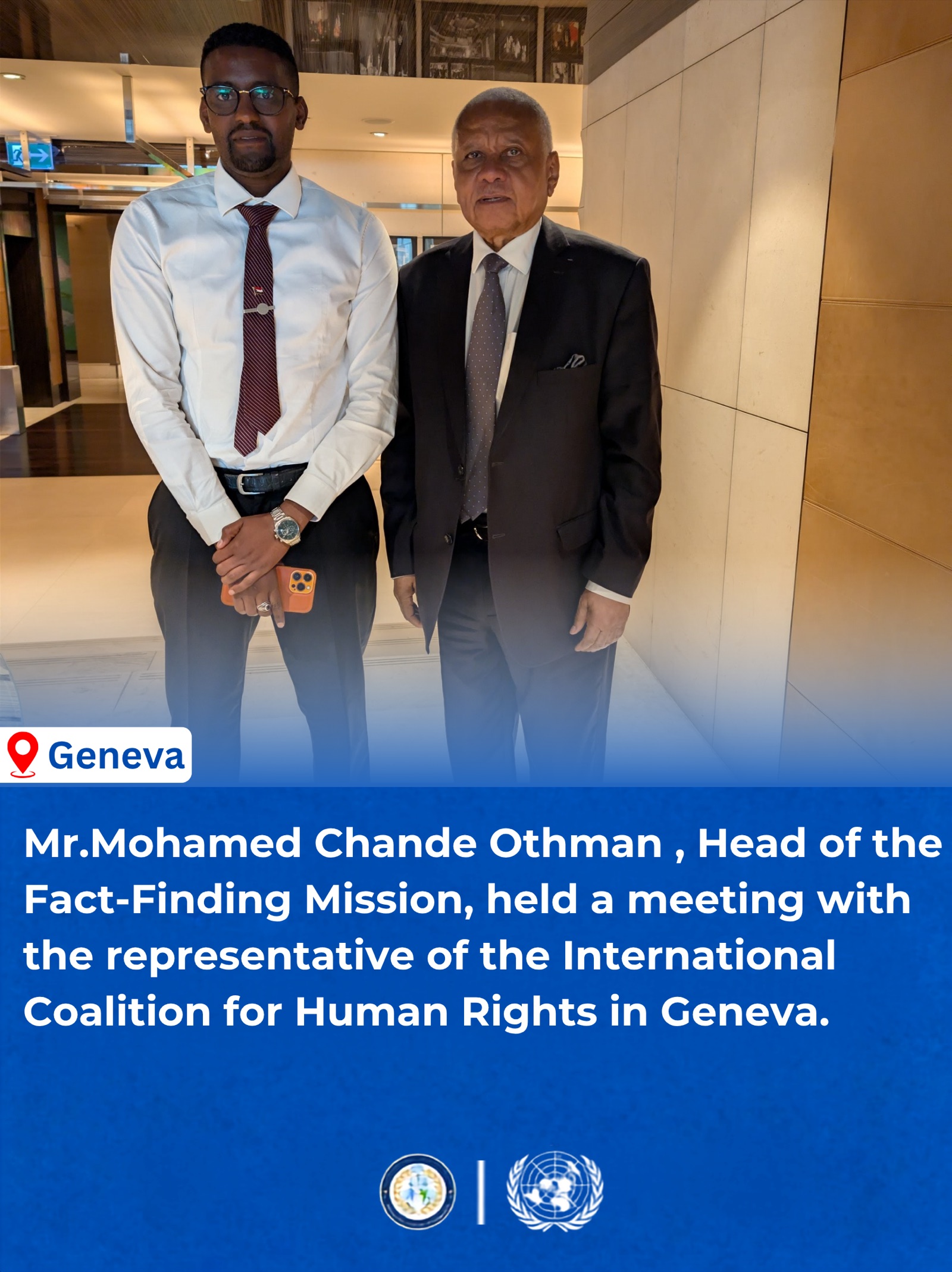 Le chef de la Mission d’établissement des faits des Nations Unies rencontre un représentant de la Coalition internationale pour les droits de l’homme à Genève — 2
