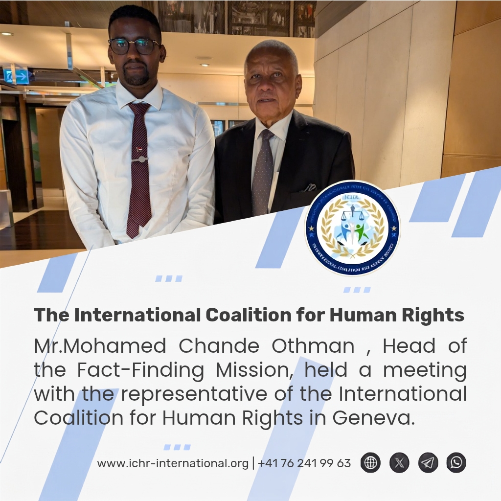 Le chef de la Mission d’établissement des faits des Nations Unies rencontre un représentant de la Coalition internationale pour les droits de l’homme à Genève