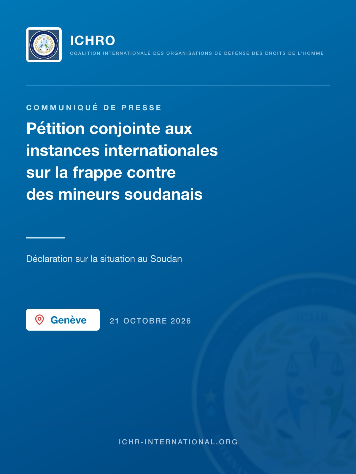 L'ICHRO présente une pétition conjointe aux instances internationales sur la frappe contre des mineurs soudanais