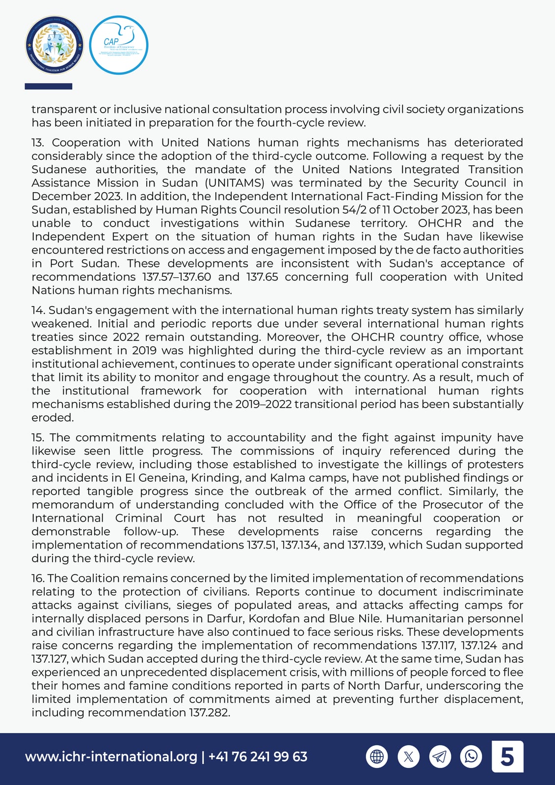 Page 5 — the deterioration in cooperation with United Nations human rights mechanisms and the treaty-body reporting backlog.