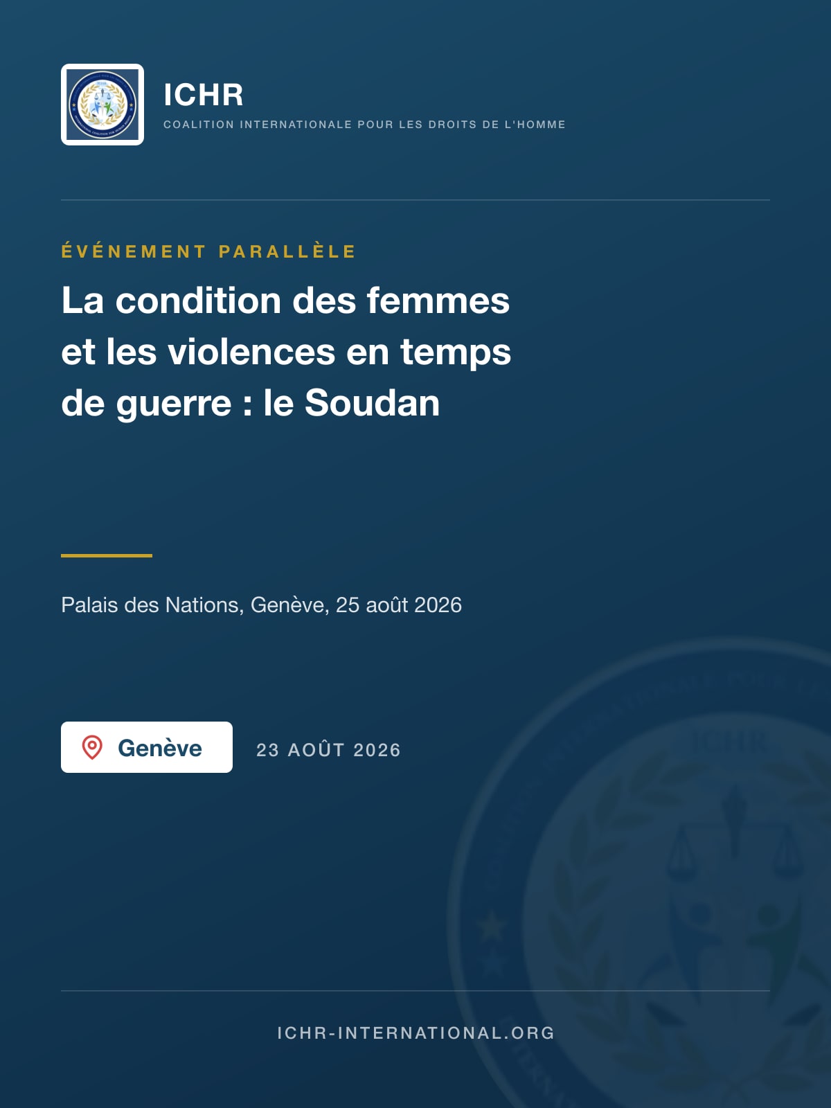 L'ICHR coorganise au Palais des Nations un événement parallèle sur la condition des femmes et les violences en temps de guerre