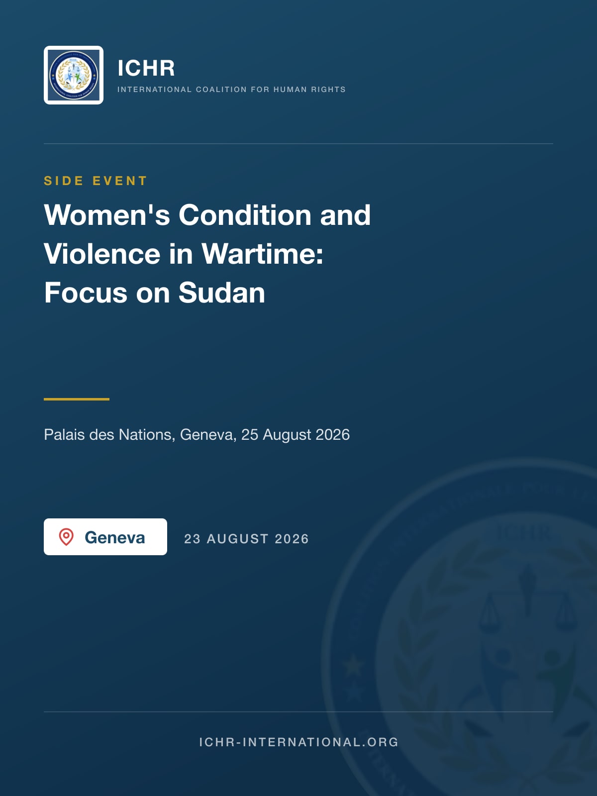 ICHR Co-Organises a Palais des Nations Side Event on Women's Condition and Violence in Wartime